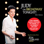 Judy on Broadway Tonight!  With Friends
