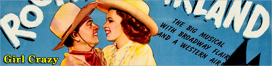 Girl Crazy starring Judy Garland