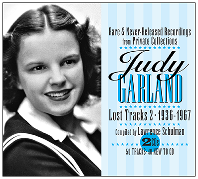 Judy Garland - Lost Tracks 1929 - 1959