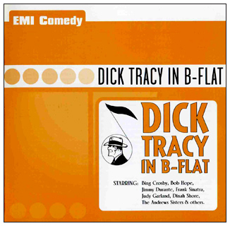 Dick Tracy In B-Flat