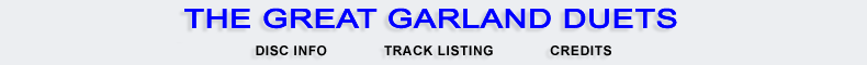 The Great Garland Duets